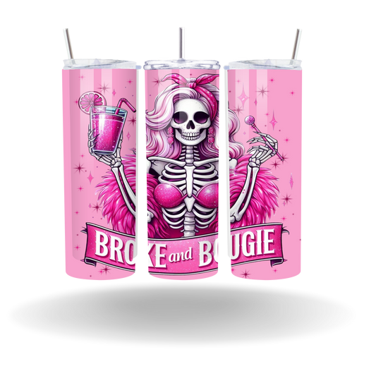 Broke And Bougie Tumbler