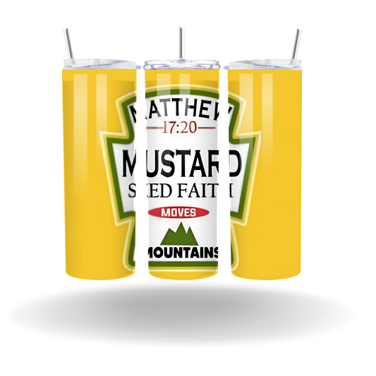Mustard Seed Faith Tumbler