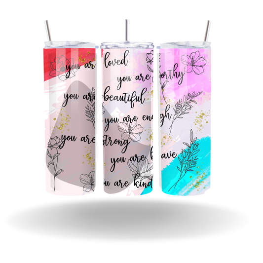 You Are Beautiful Tumbler